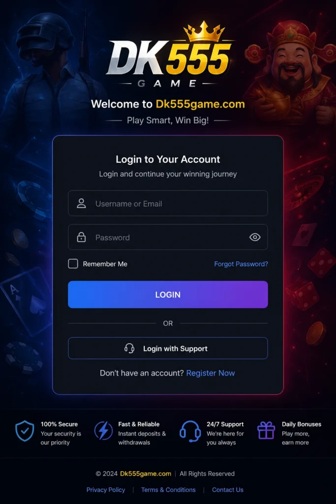 Dk555 Game Login guide